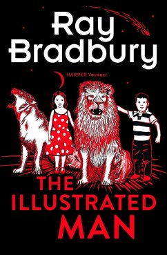 The Illustrated Man (eBook, ePUB) - Bradbury, Ray