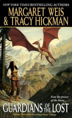 Guardians of the Lost (eBook, ePUB) - Weis, Margaret; Hickman, Tracy