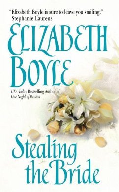 Stealing the Bride (eBook, ePUB) - Boyle, Elizabeth