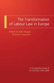 The Transformation of Labour Law in Europe (eBook, PDF)