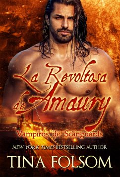 La Revoltosa de Amaury (eBook, ePUB) - Folsom, Tina