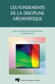 Fondements de la discipline archivistique (eBook, PDF) Fondements de la discipline archivistique (eBook, PDF)