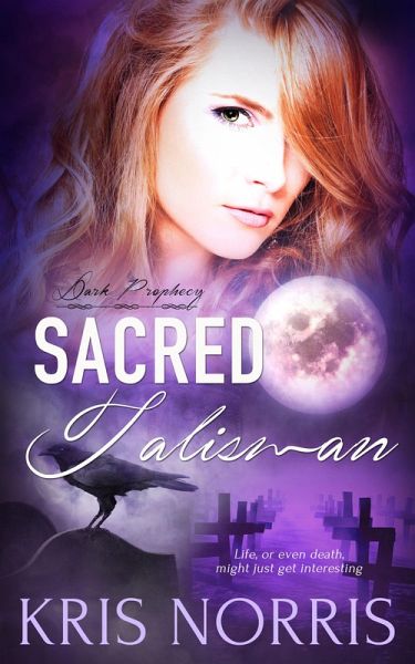 Sacred Talisman (eBook, ePUB) Sacred Talisman (eBook, ePUB)