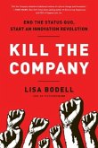 Kill the Company (eBook, ePUB)