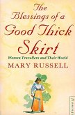 The Blessings of a Good Thick Skirt (eBook, ePUB)