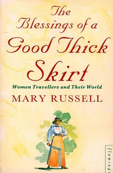 The Blessings of a Good Thick Skirt (eBook, ePUB) The Blessings of a Good Thick Skirt (eBook, ePUB)