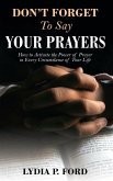 Don't Forget To Say Your Prayers (eBook, ePUB)