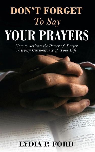 Don't Forget To Say Your Prayers (eBook, ePUB)