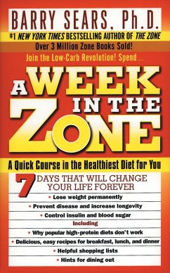 A Week in the Zone (eBook, ePUB) - Sears, Barry; Kotz, Deborah