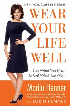 Wear Your Life Well (eBook, ePUB) - Henner, Marilu