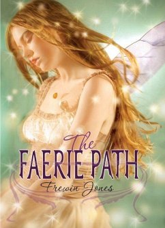 The Faerie Path (eBook, ePUB) - Jones, Frewin