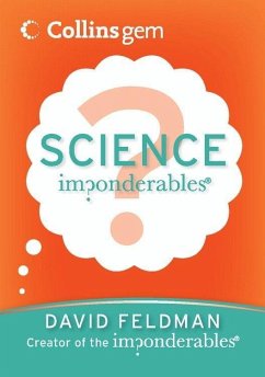 Imponderables(R): Science (eBook, ePUB) - Feldman, David Imponderables(R): Science (eBook, ePUB) - Feldman, David