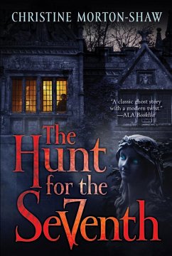 The Hunt for the Seventh (eBook, ePUB) - Morton-Shaw, Christine