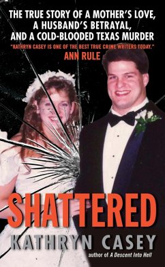 Shattered (eBook, ePUB) - Casey, Kathryn