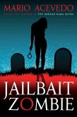 Jailbait Zombie (eBook, ePUB) Jailbait Zombie (eBook, ePUB)