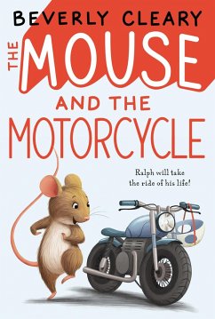 The Mouse and the Motorcycle (eBook, ePUB) - Cleary, Beverly