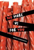 No More Us for You (eBook, ePUB)