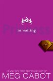 The Princess Diaries, Volume IV: Princess in Waiting (eBook, ePUB)