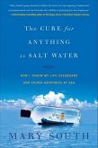 The Cure for Anything Is Salt Water (eBook, ePUB) The Cure for Anything Is Salt Water (eBook, ePUB)