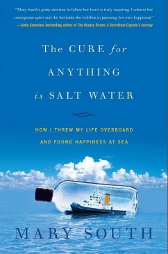 The Cure for Anything Is Salt Water (eBook, ePUB) - South, Mary