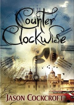 Counter Clockwise (eBook, ePUB) - Cockcroft, Jason