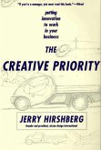The Creative Priority (eBook, ePUB)