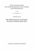 Münchener Beiträge zur Papyrusforschung Heft 105: Die Wirtschaft Ägyptens in hellenistischer Zeit (eBook, PDF)