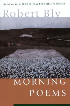 Morning Poems (eBook, ePUB) - Bly, Robert