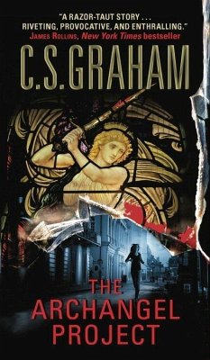 The Archangel Project (eBook, ePUB) - Graham, C. S.