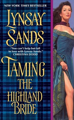 Taming the Highland Bride (eBook, ePUB) - Sands, Lynsay