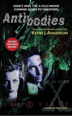 The X-Files: Antibodies (eBook, ePUB) - Anderson, Kevin J.