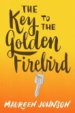 The Key to the Golden Firebird (eBook, ePUB)
