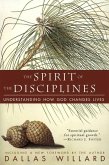 The Spirit of the Disciplines (eBook, ePUB)