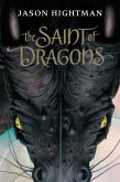 The Saint of Dragons (eBook, ePUB) The Saint of Dragons (eBook, ePUB)