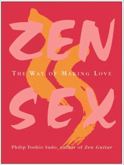 Zen Sex (eBook, ePUB) Cover Zen Sex (eBook, ePUB)