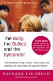 The Bully, the Bullied, and the Bystander (eBook, ePUB)