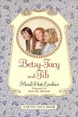 Betsy-Tacy and Tib (eBook, ePUB)