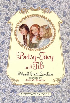 Cover Betsy-Tacy and Tib (eBook, ePUB)
