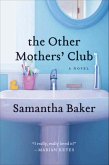 The Other Mothers' Club (eBook, ePUB)