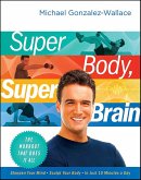 Super Body, Super Brain (eBook, ePUB)