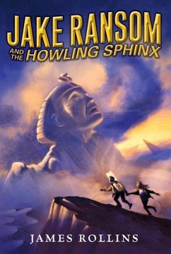 Jake Ransom and the Howling Sphinx (eBook, ePUB) - Rollins, James