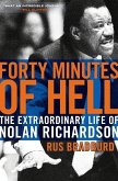 Forty Minutes of Hell (eBook, ePUB)