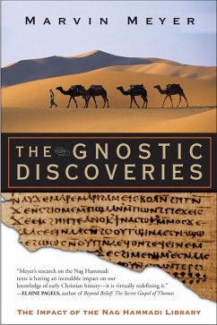 The Gnostic Discoveries (eBook, ePUB) - Meyer, Marvin W.