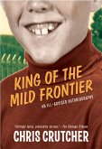 King of the Mild Frontier (eBook, ePUB)