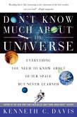 Don't Know Much About the Universe (eBook, ePUB)