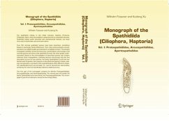 Monograph of the Spathidiida (Ciliophora, Haptoria) (eBook, PDF) - Foissner, Wilhelm; Xu, Kuidong