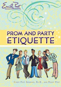 Cover Prom and Party Etiquette (eBook, ePUB)