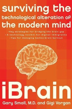 iBrain (eBook, ePUB) - Small, Gary; Vorgan, Gigi