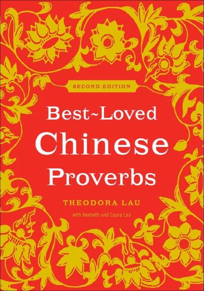Best-Loved Chinese Proverbs (eBook, ePUB) Best-Loved Chinese Proverbs (eBook, ePUB)