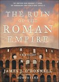 The Ruin of the Roman Empire (eBook, ePUB)